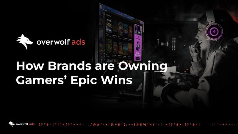 Advertising to Gamers in 2024: How Brands are Owning Gamers’ Epic Wins
